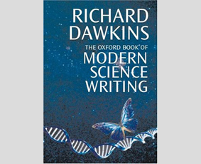 The Oxford Book of Modern Science Writing by Richard Dawkins